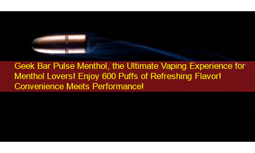 Geek Bar Pulse Menthol, the Ultimate Vaping Experience for Menthol Lovers! Enjoy 600 Puffs of Refreshing Flavor! Convenience Meets Performance!